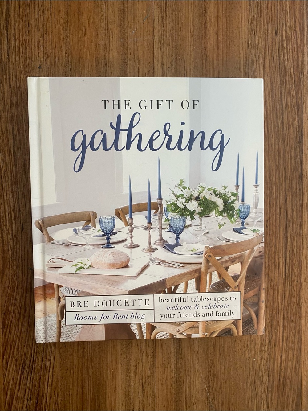 The Gift of Gathering - Blue Cover Home Accent Book